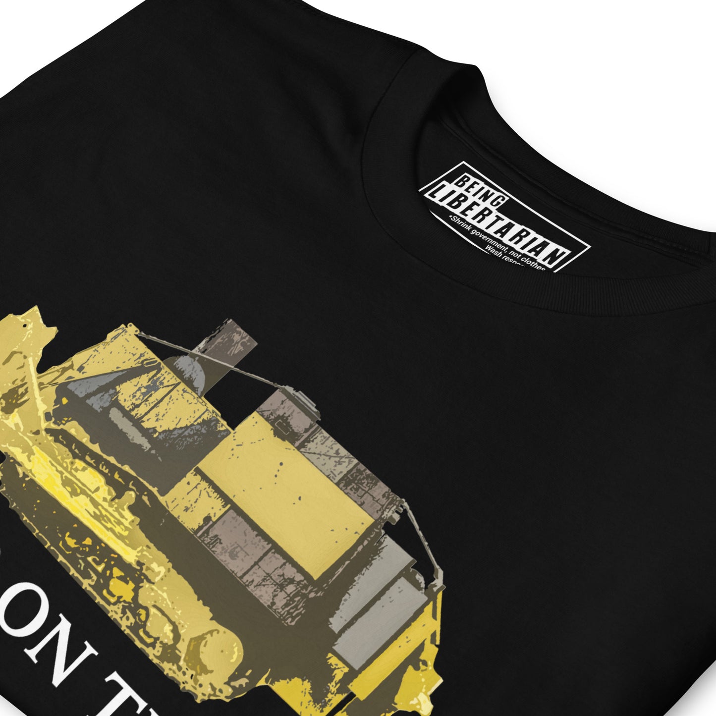 Tread on Them Killdozer Liberty Unisex T-Shirt