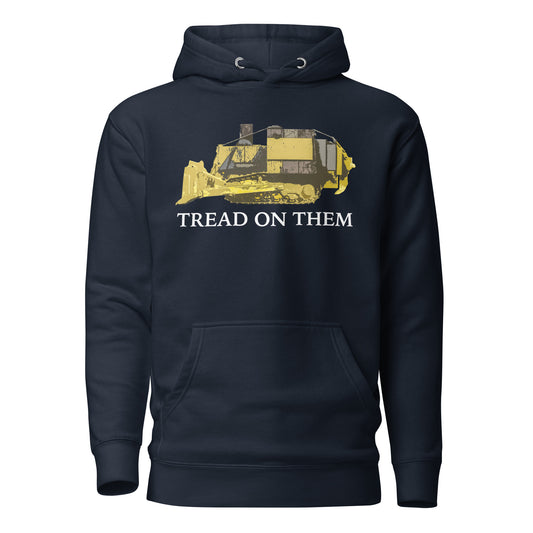 Premium Tread on Them Killdozer Marvin Heemeyer Bulldozer Liberty Unisex Hoodie